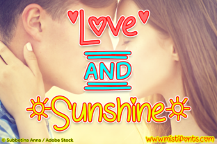 Love and Sunshine Font for Happy Handmade Crafts